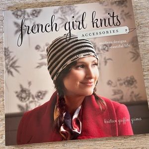 French Girl Knits Accessories Book by Kristeen Griffin-Grimes